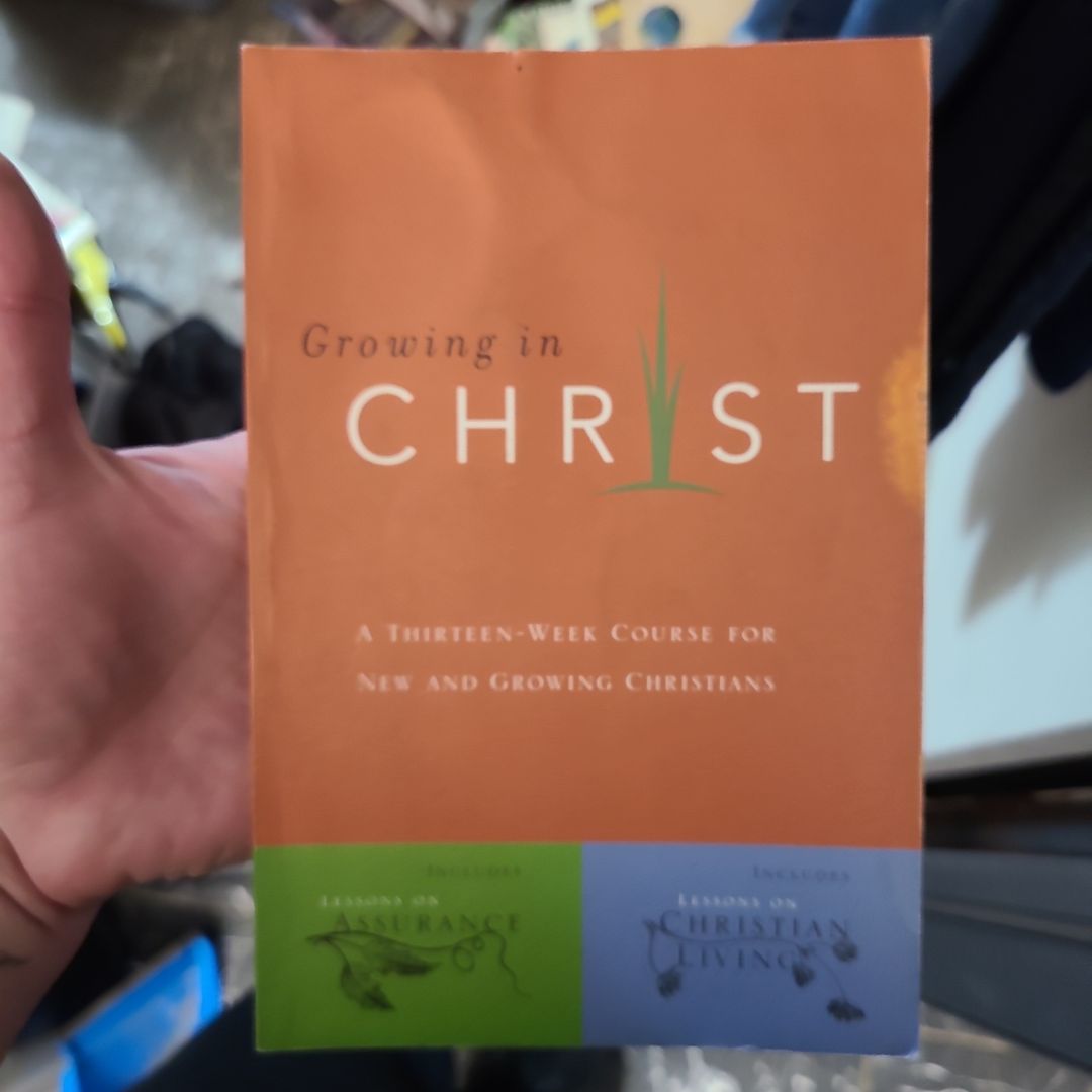 Growing in Christ
