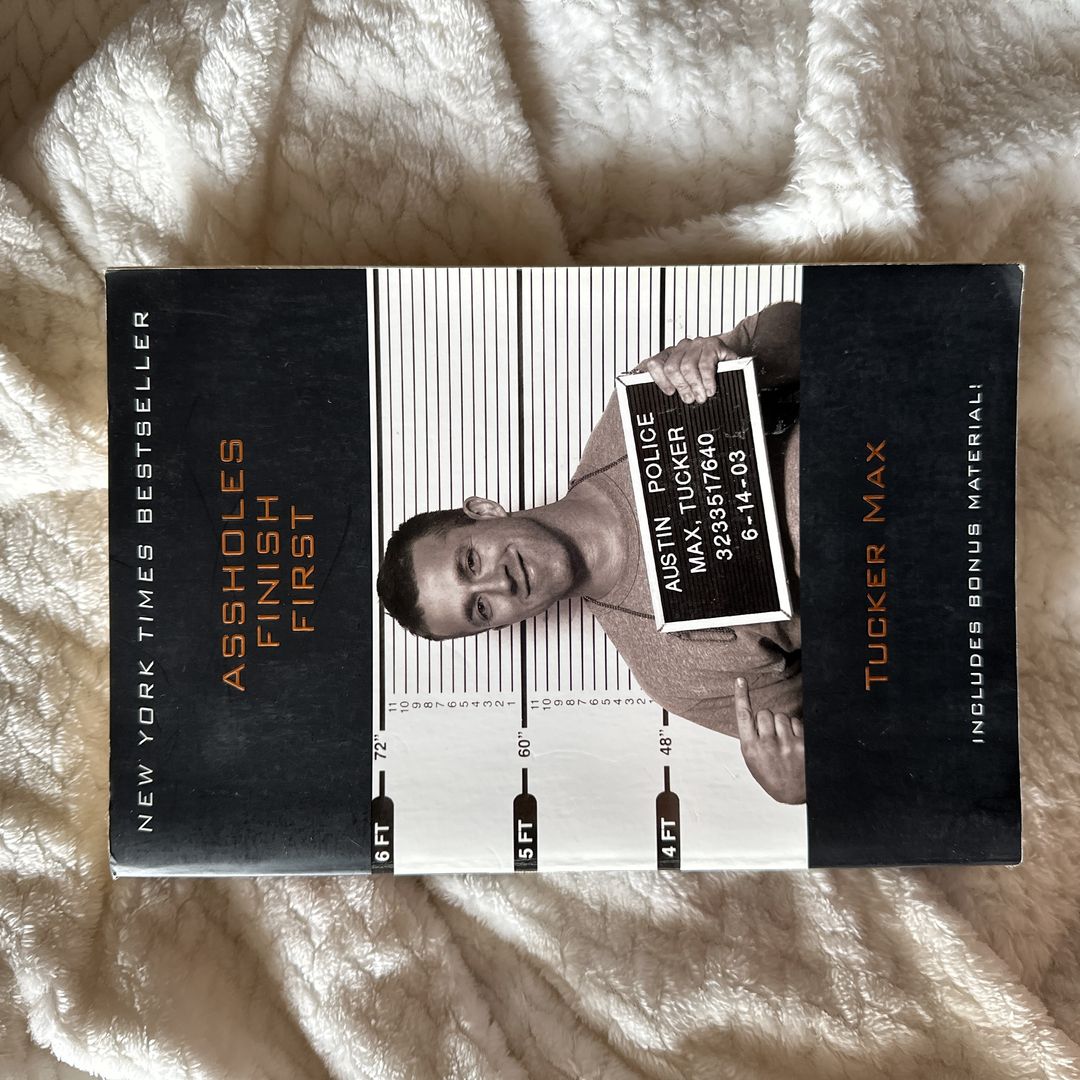 Assholes Finish First