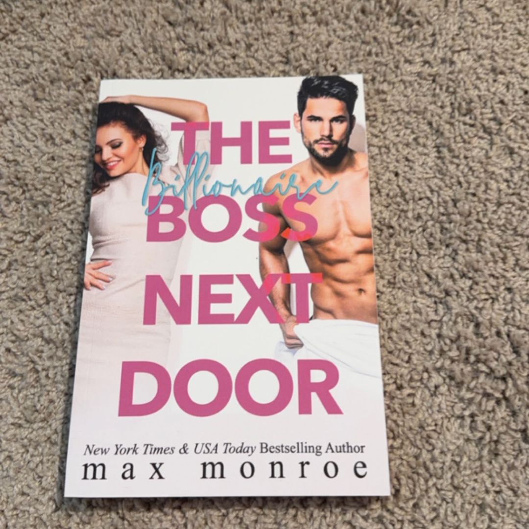 The Billionaire Boss Next Door