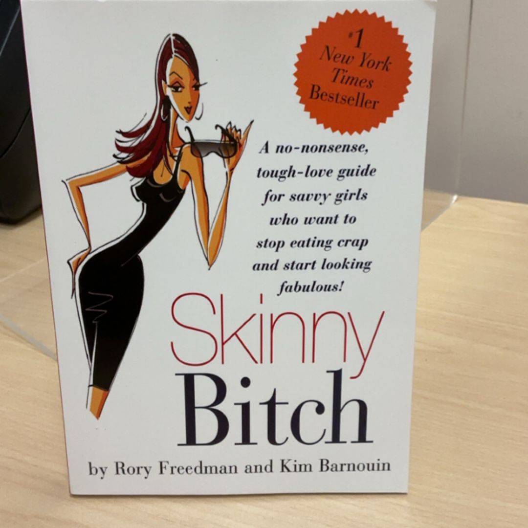 Skinny Bitch