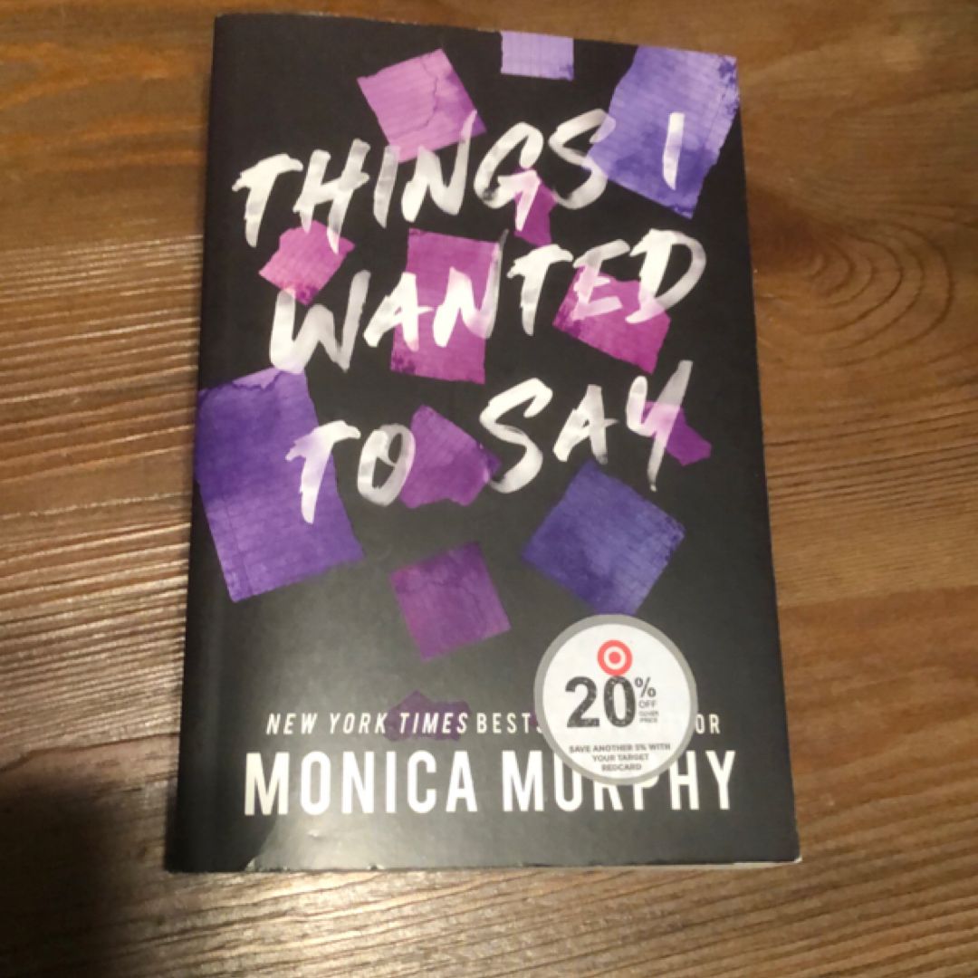 Things I Wanted to Say