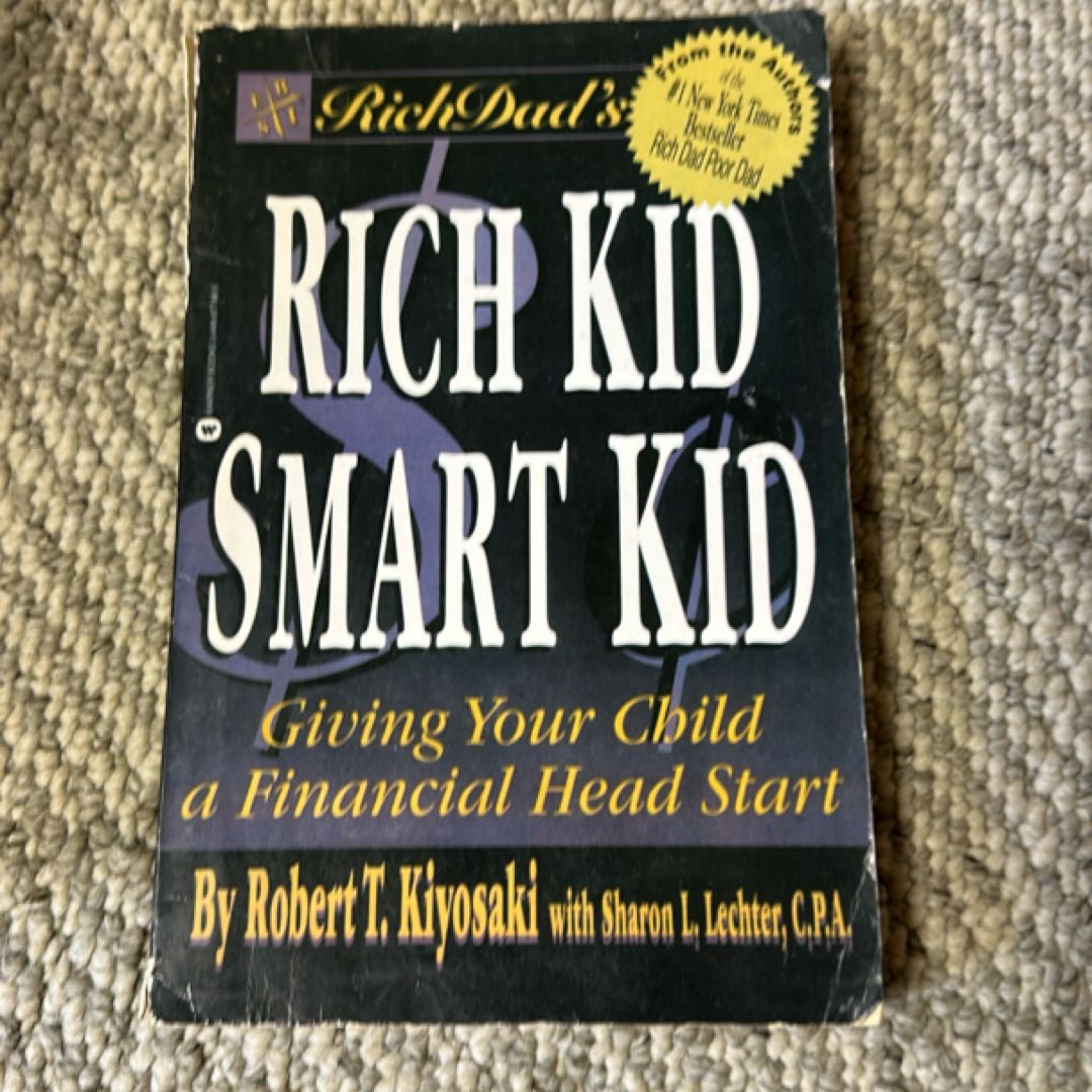 Rich Dad's Rich Kid, Smart Kid