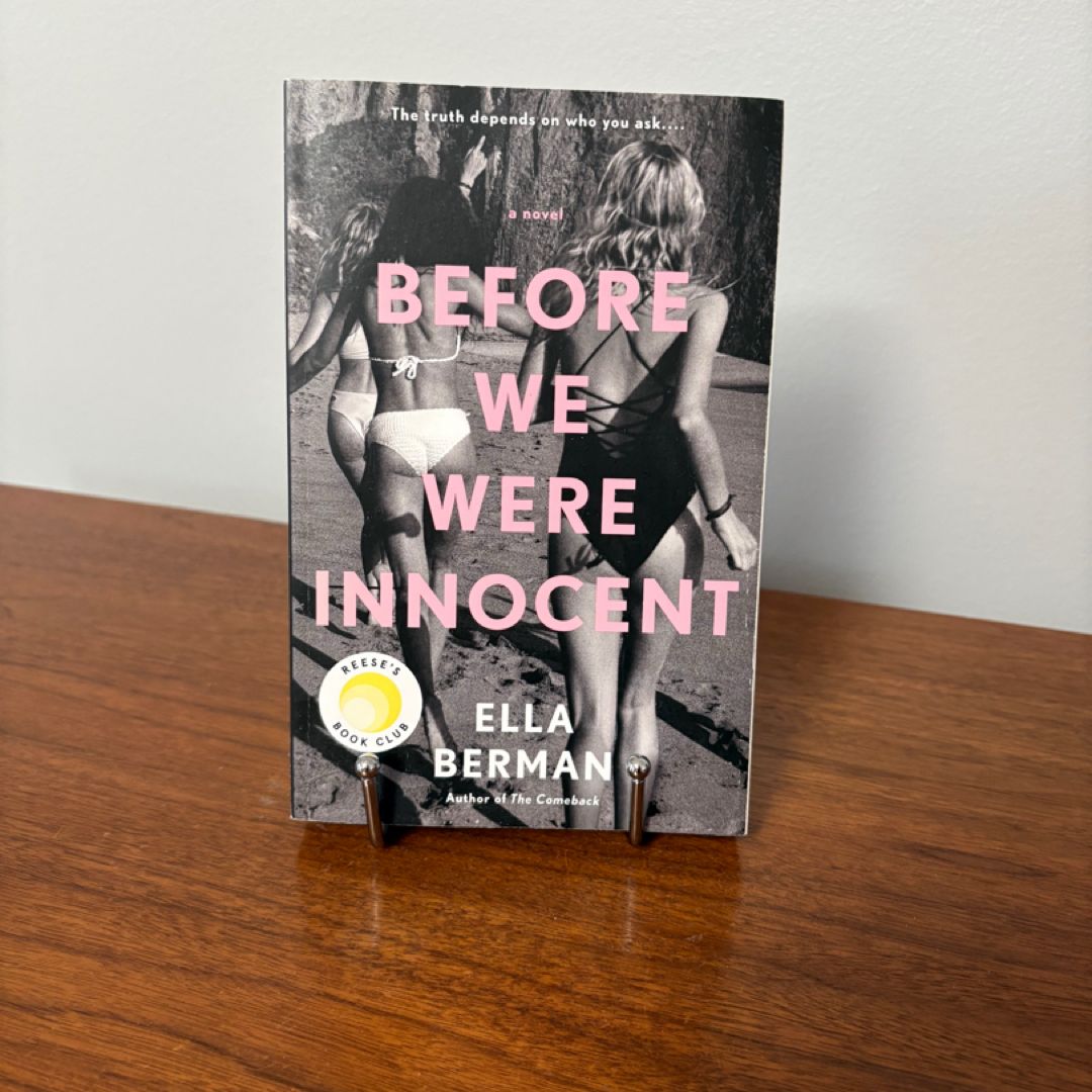 Before We Were Innocent