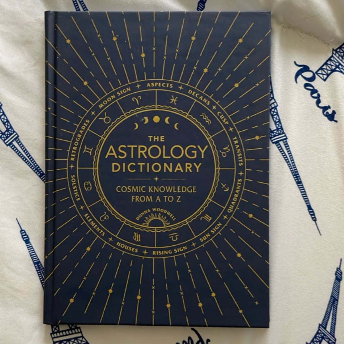 The Astrology Dictionary by Donna Woodwell