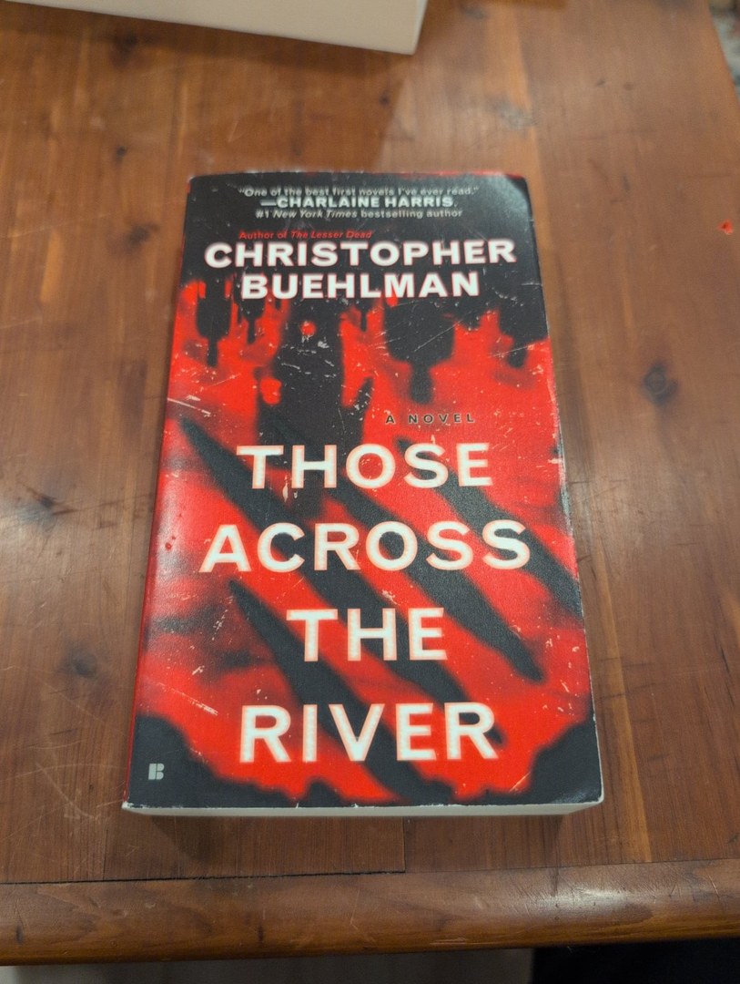 Those Across the River