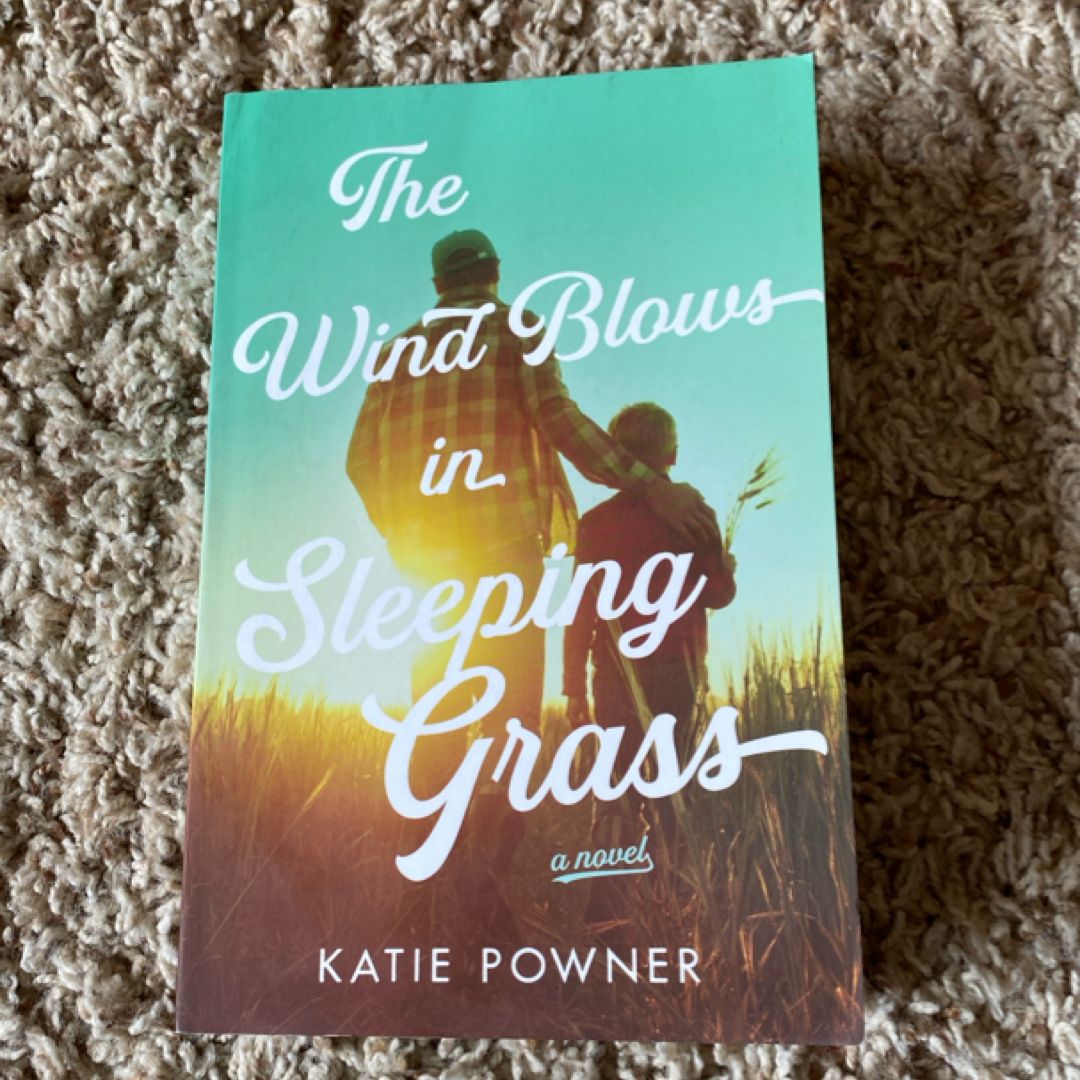 The Wind Blows in Sleeping Grass