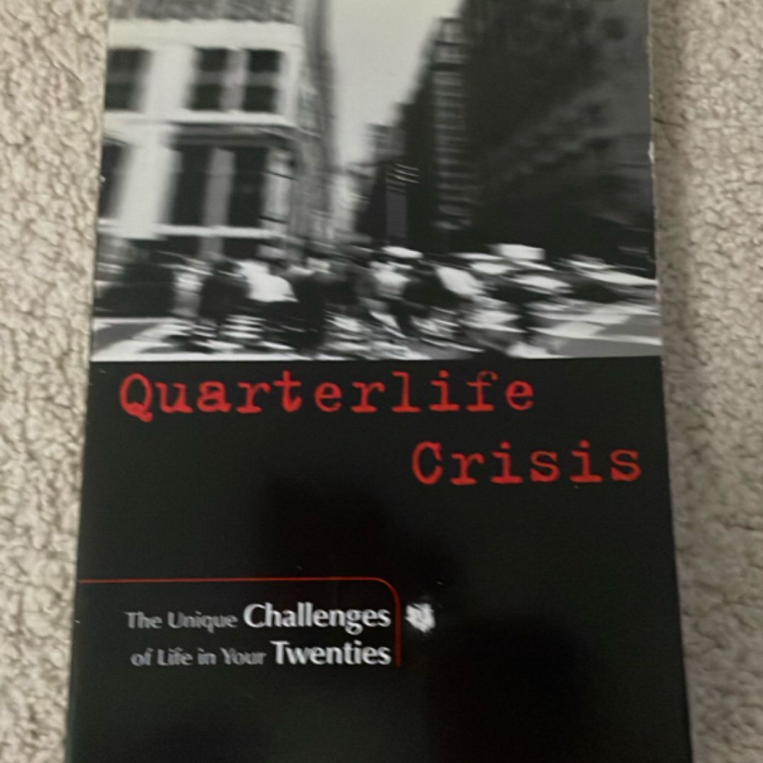 Quarterlife Crisis