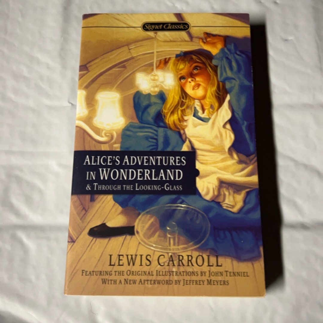 Alice's Adventures in Wonderland and Through the Looking-Glass
