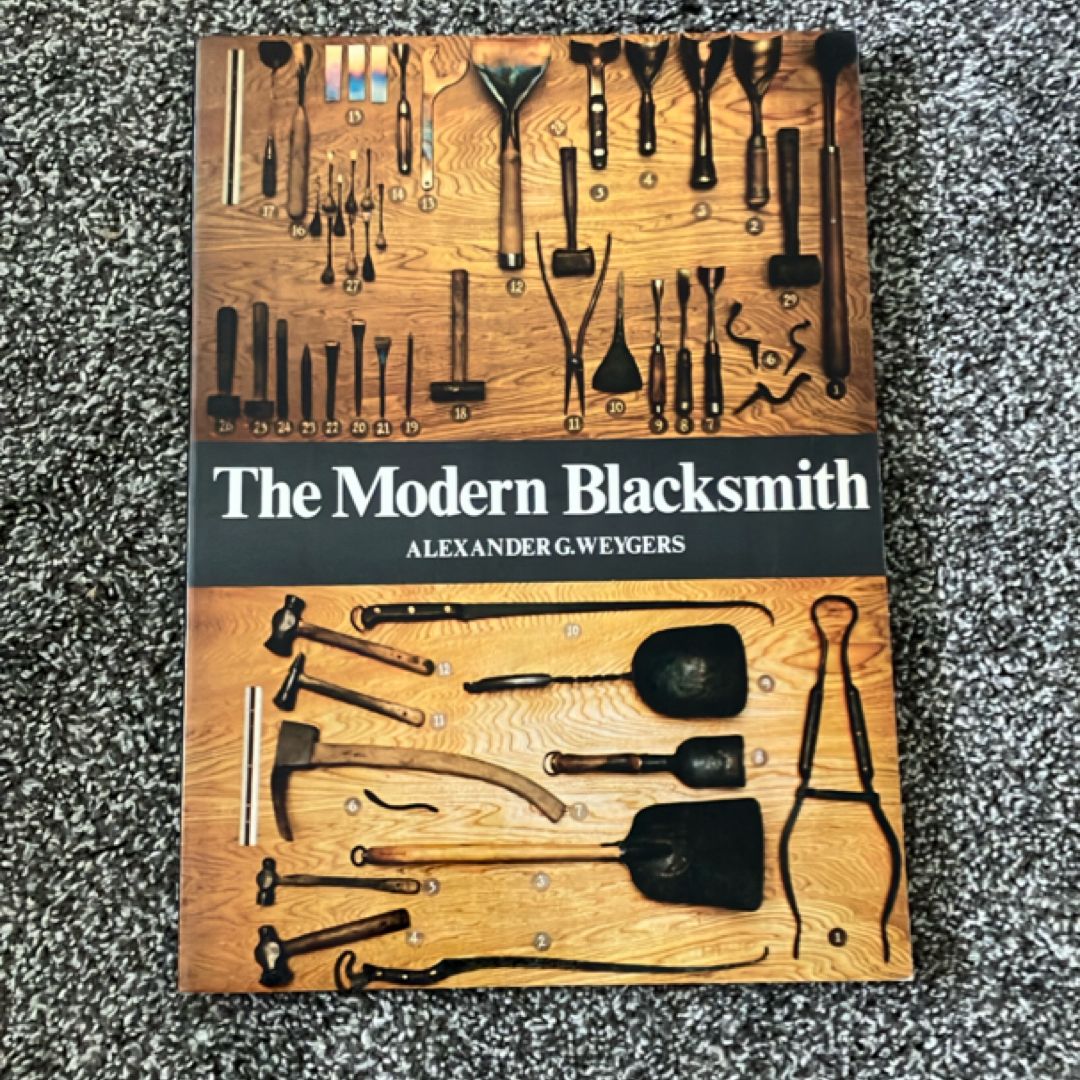The Modern Blacksmith