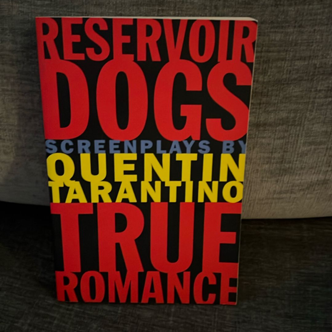 Reservoir Dogs and True Romance