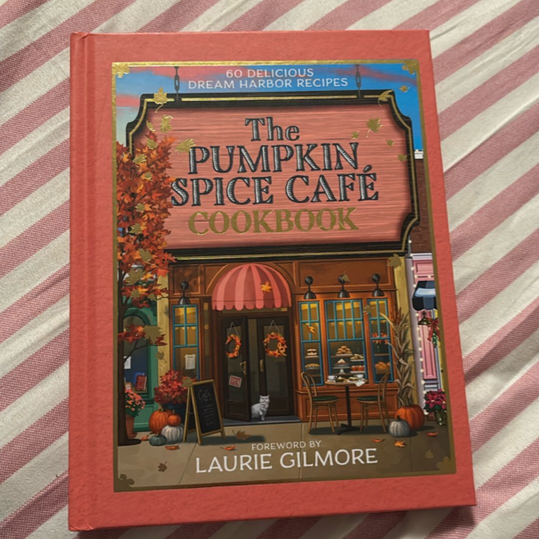 The Pumpkin Spice Café by Laurie Gilmore