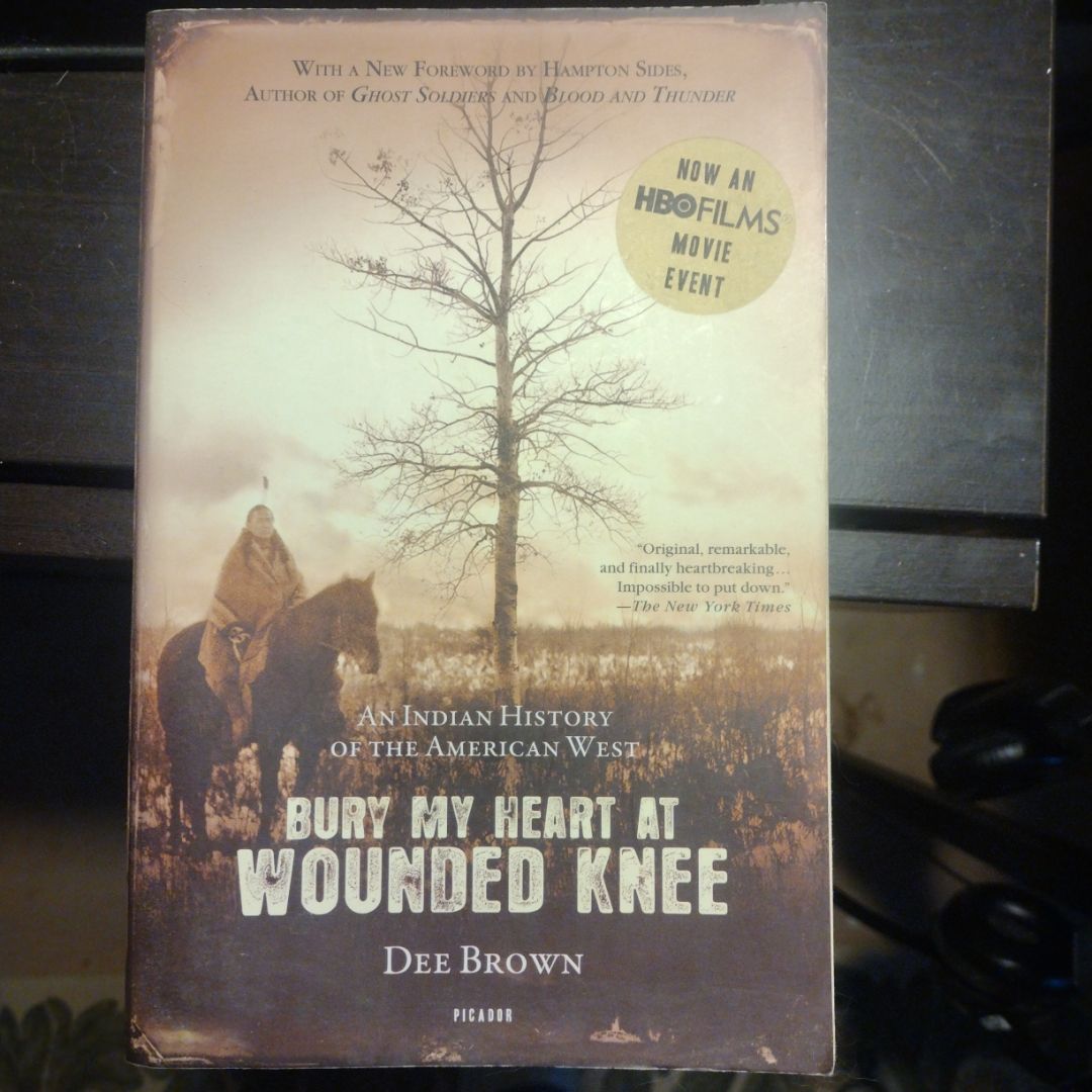 Bury My Heart at Wounded Knee