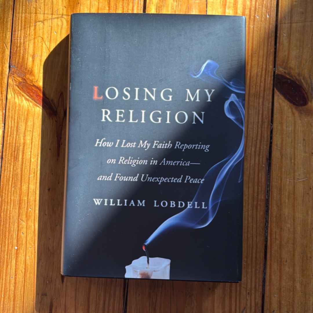 Losing My Religion