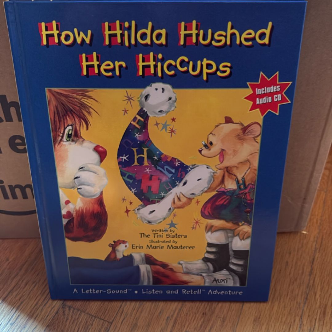 How Hilda Hushed Her Hiccups