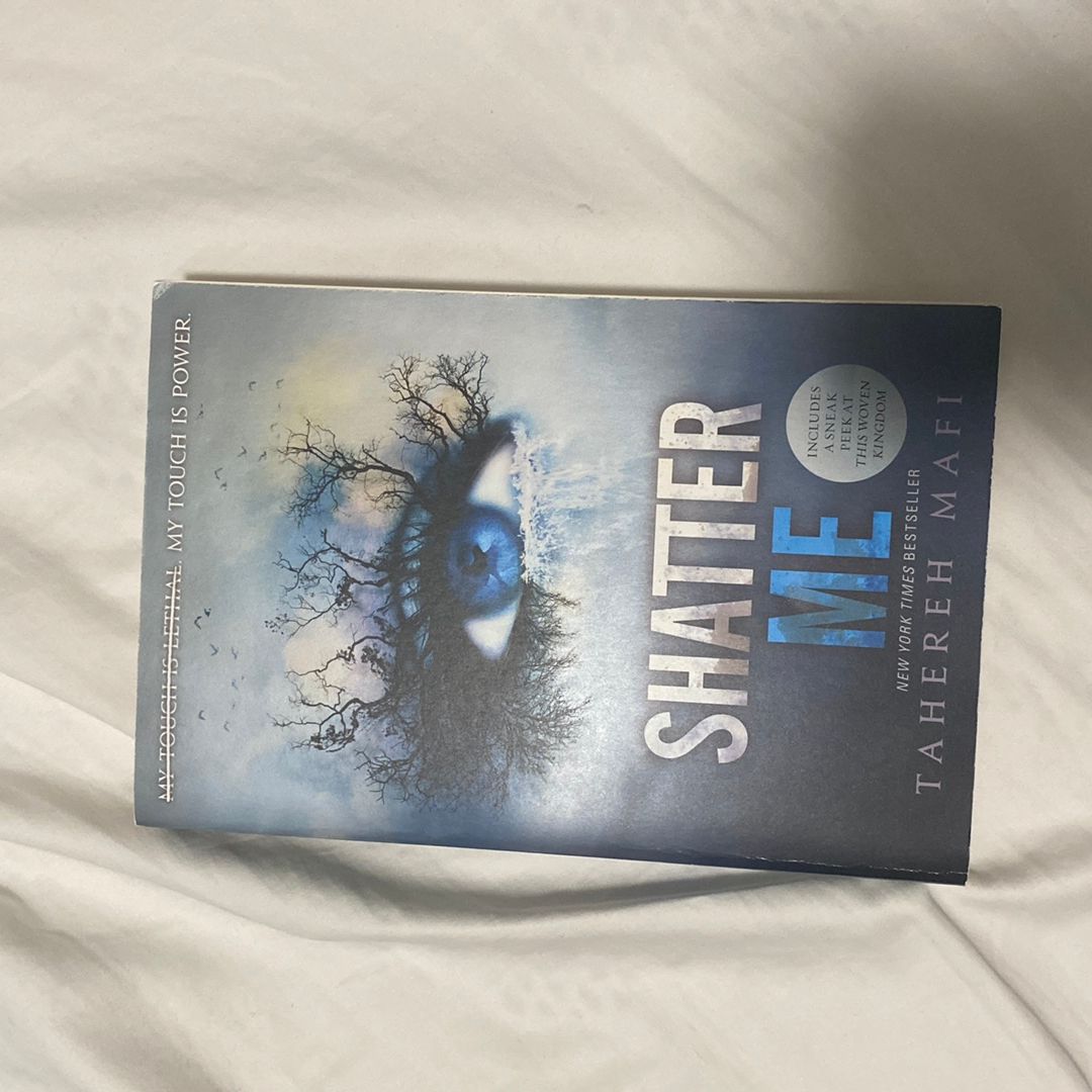Shatter Me