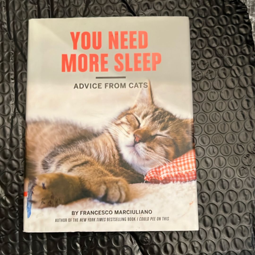 You Need More Sleep