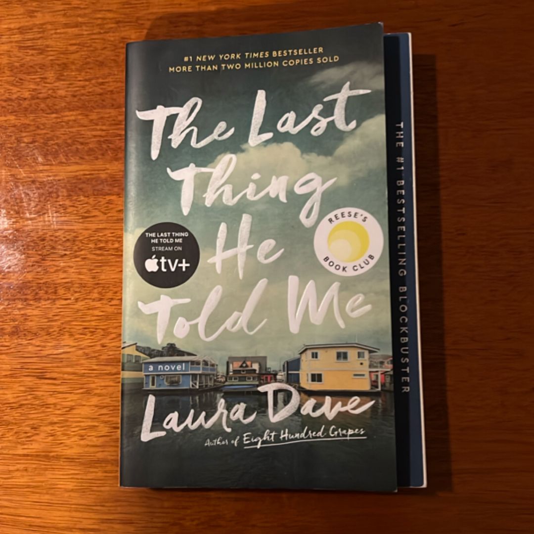 The Last Thing He Told Me