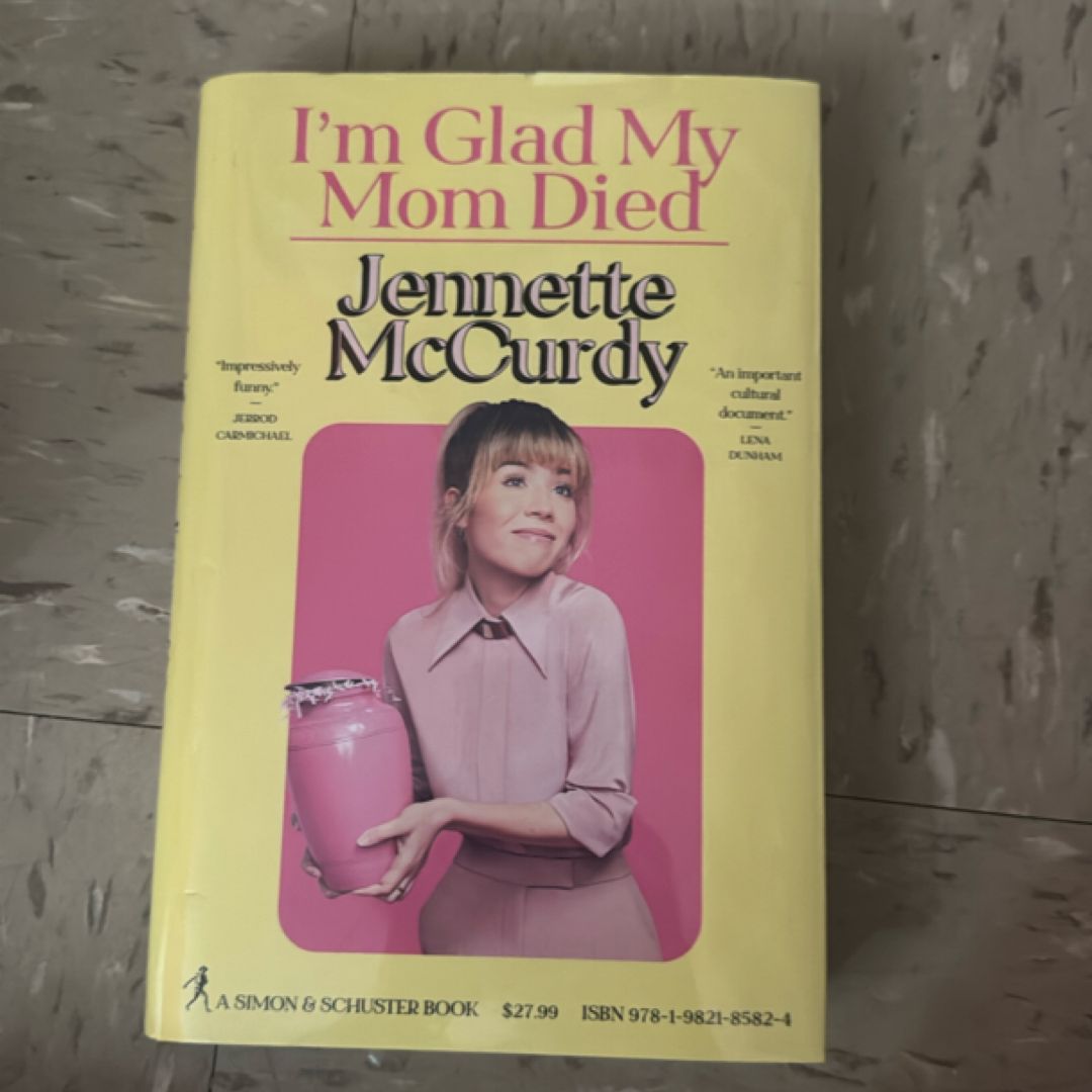 I'm Glad My Mom Died