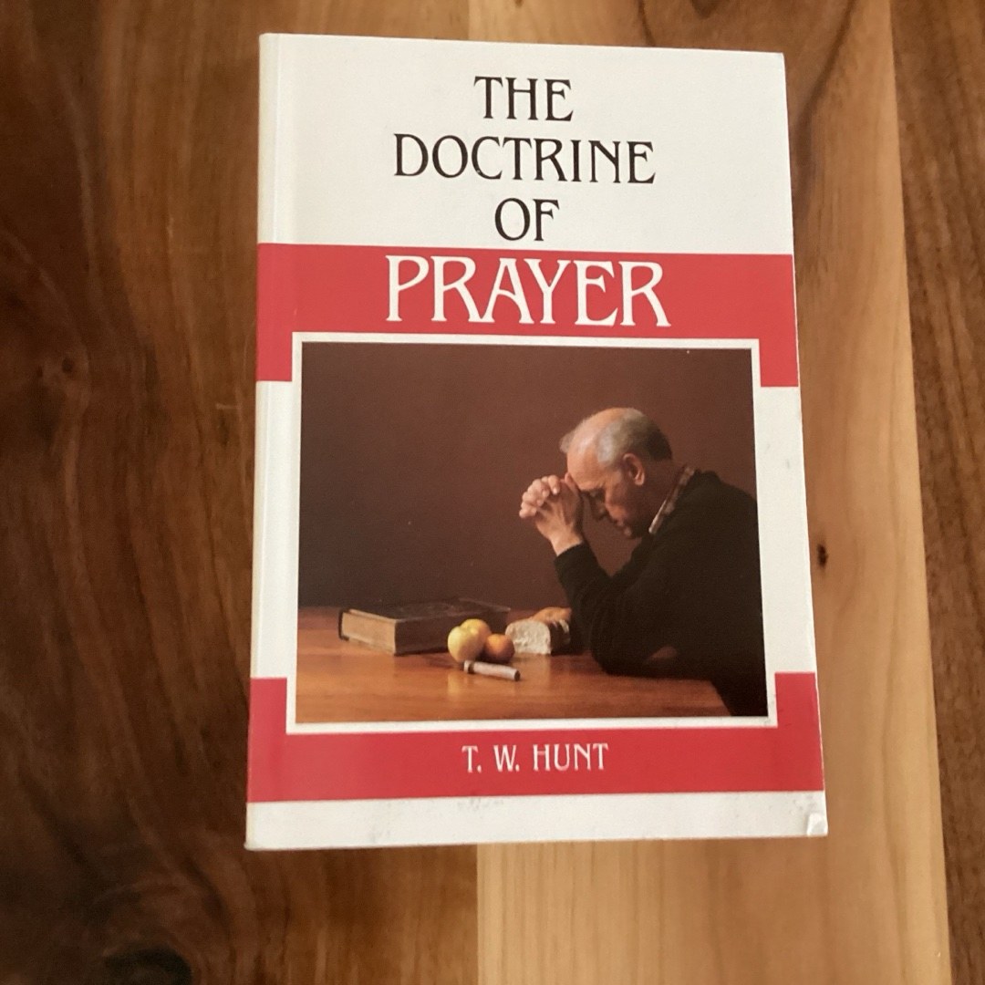 The Doctrine of Prayer