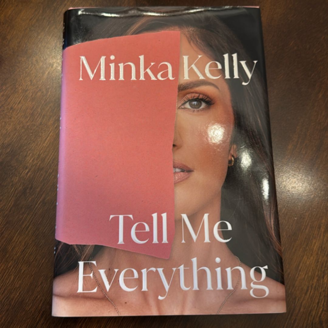 Tell Me Everything