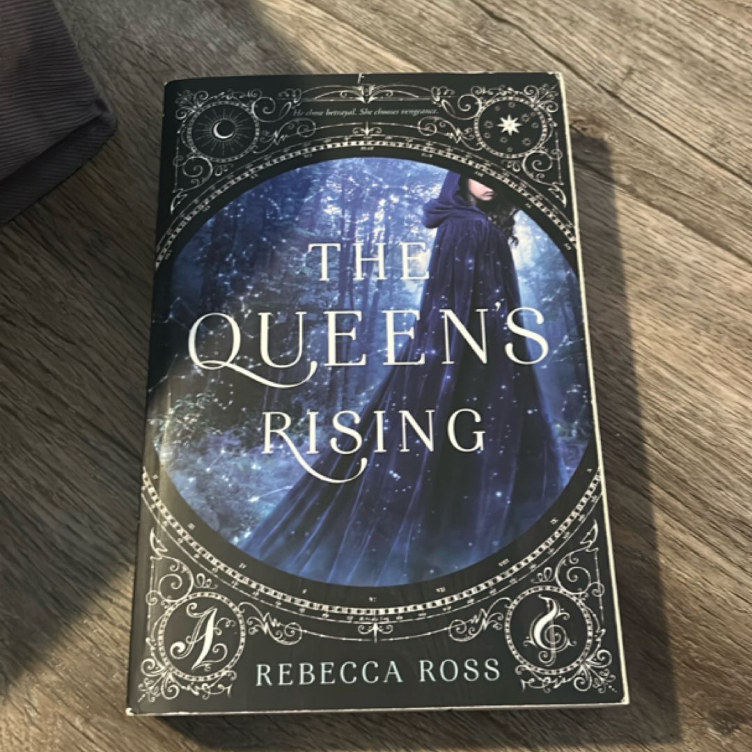 The Queen's Rising