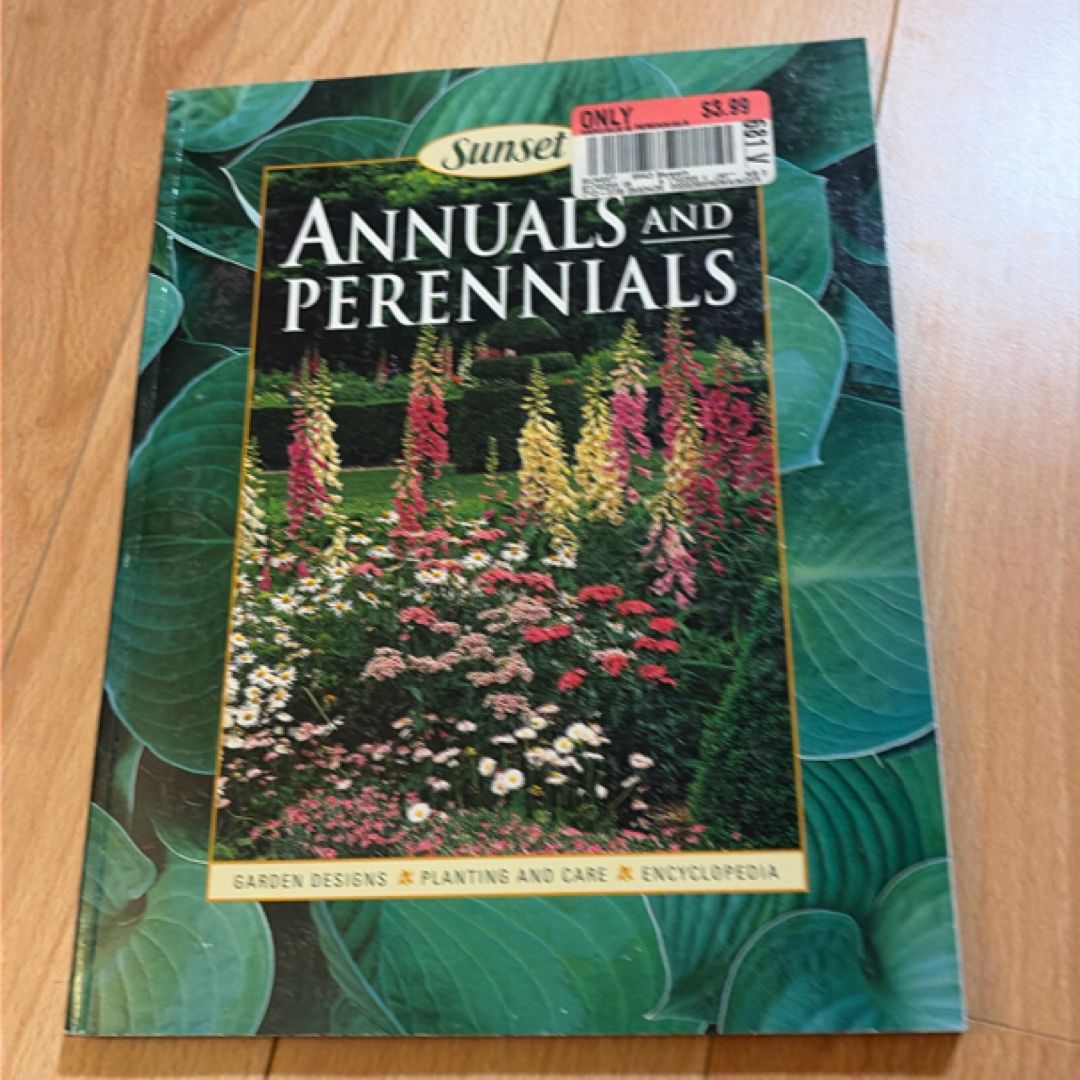 Annuals and Perennials