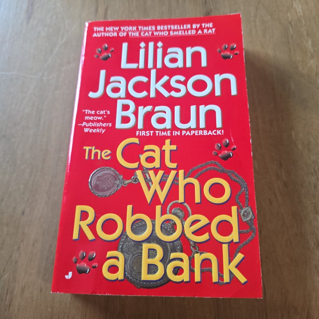 The Cat Who Robbed a Bank