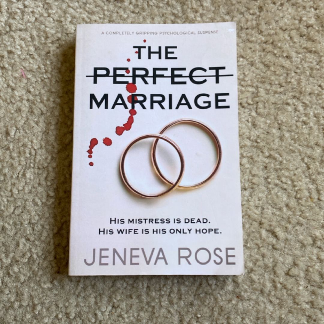 The Perfect Marriage