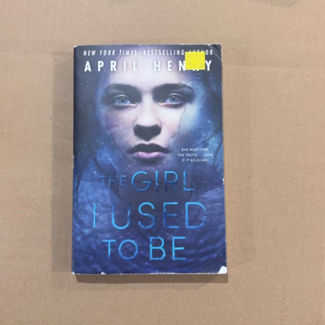 The Girl I Used to be