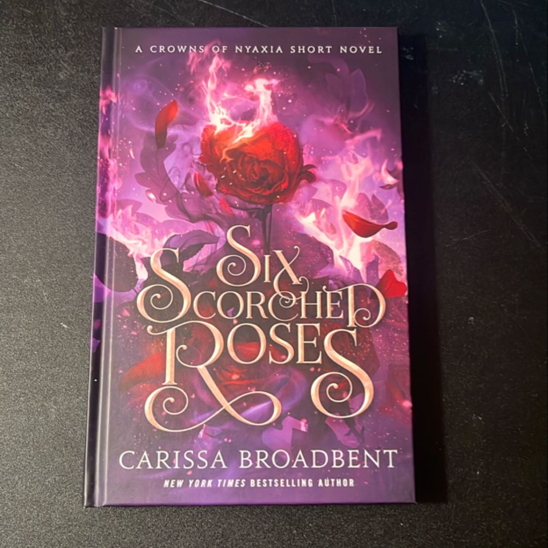 Six Scorched Roses