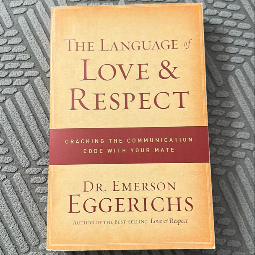 The Language of Love and Respect