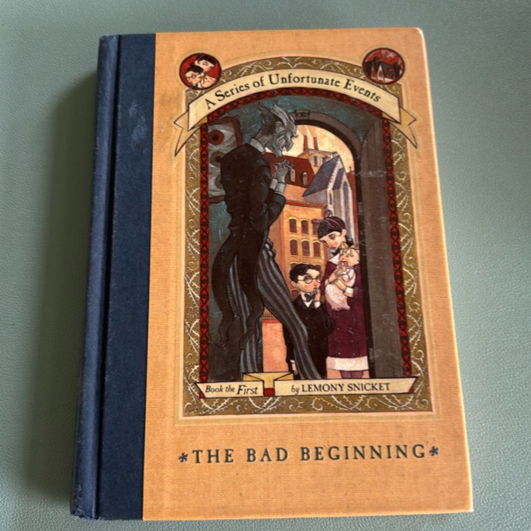 A Series of Unfortunate Events #1: the Bad Beginning