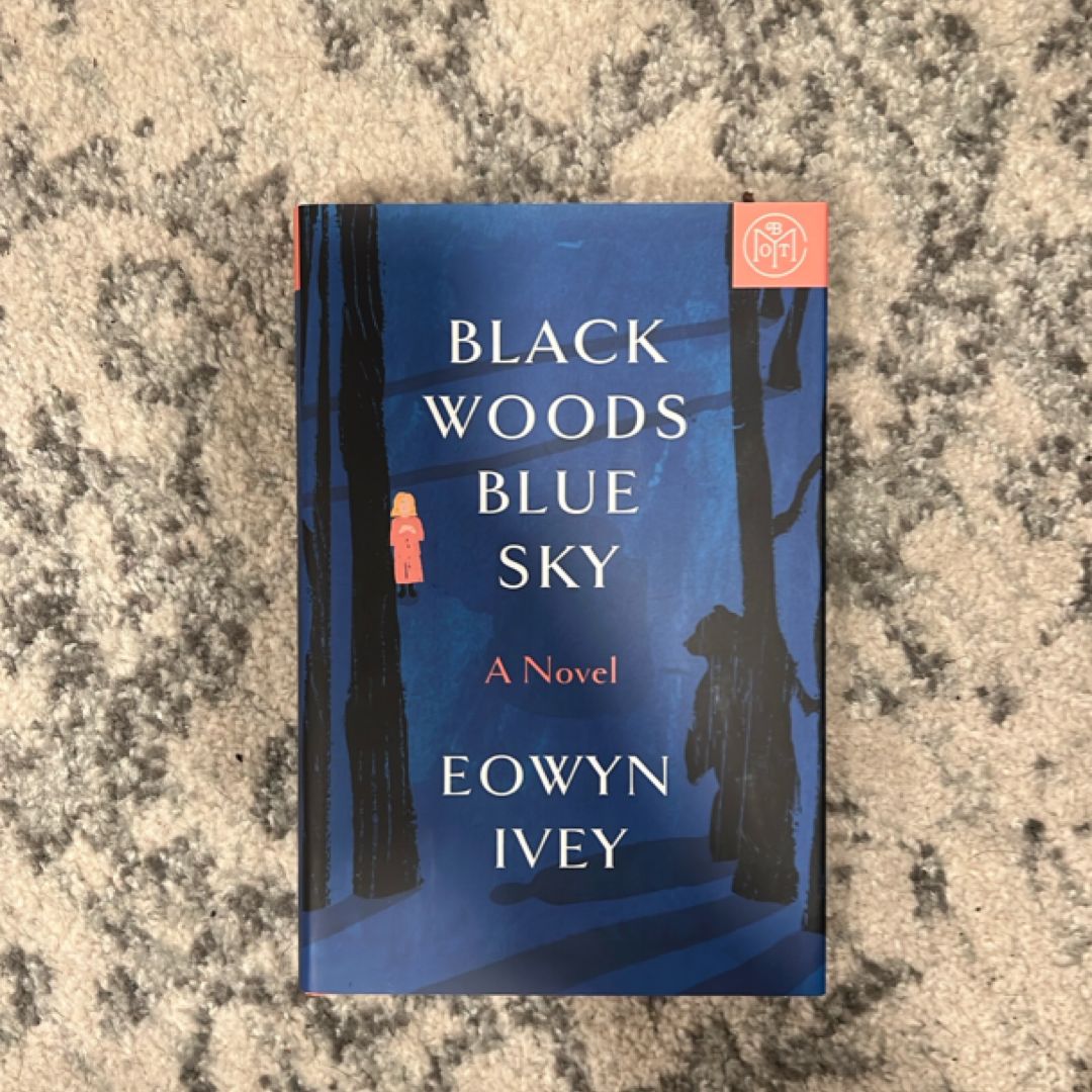 Black Woods, Blue Sky