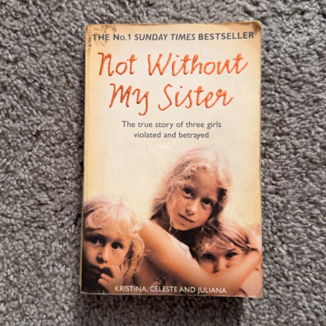 Not Without My Sister
