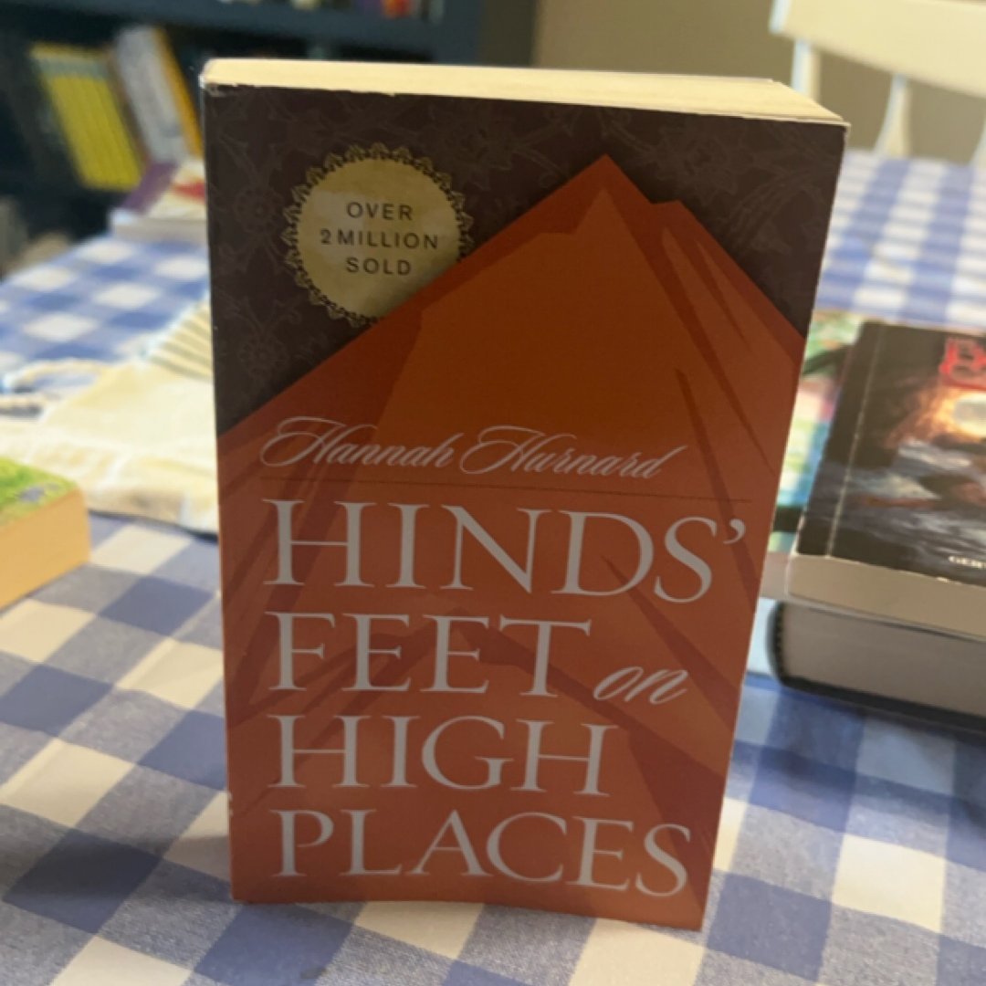 Hinds' Feet on High Places