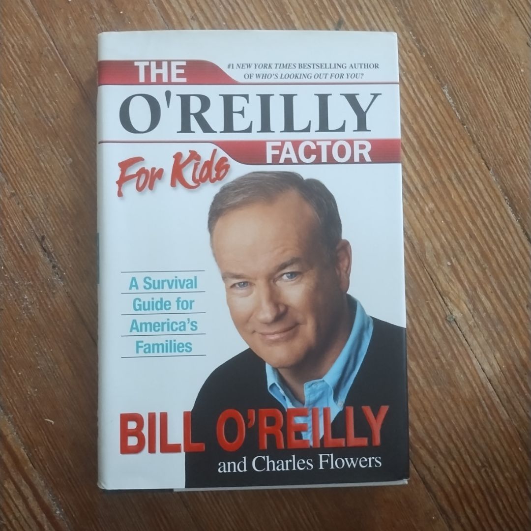 The o'Reilly Factor for Kids