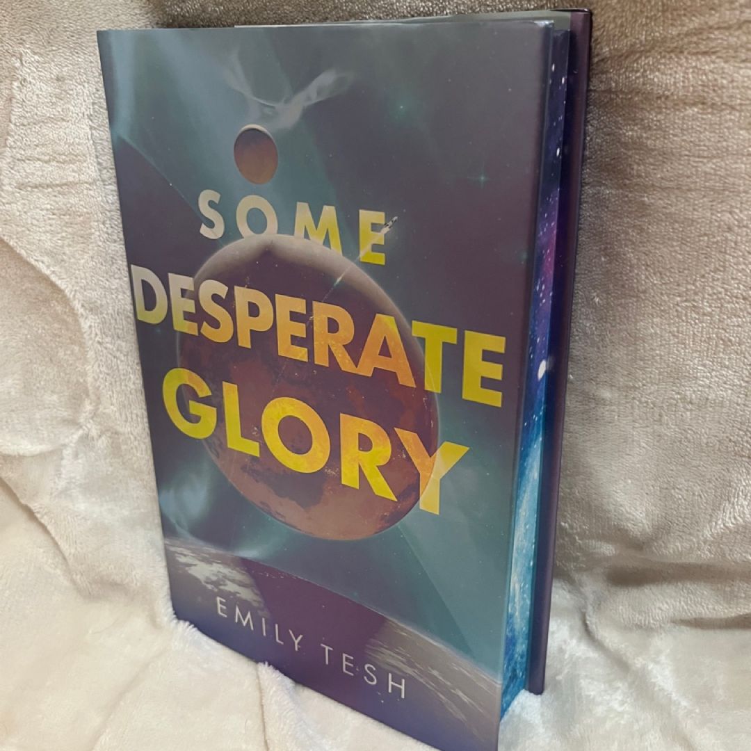 Some Desperate Glory