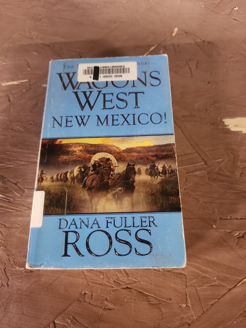 Wagons West: New Mexico!
