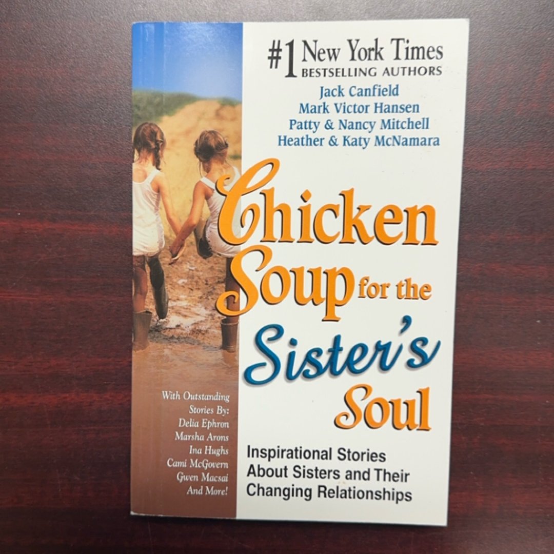 Chicken Soup for the Sister's Soul