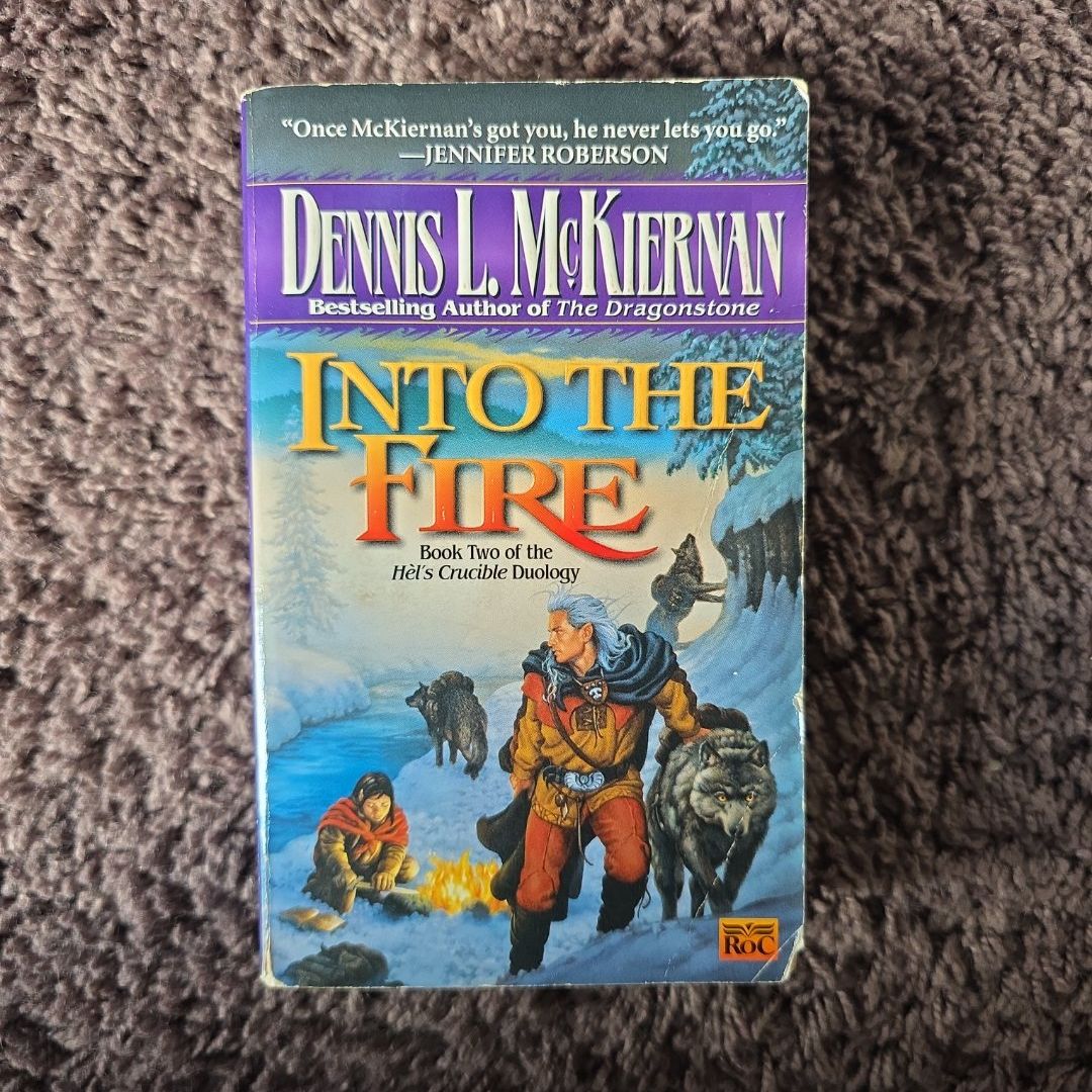 Into the Fire