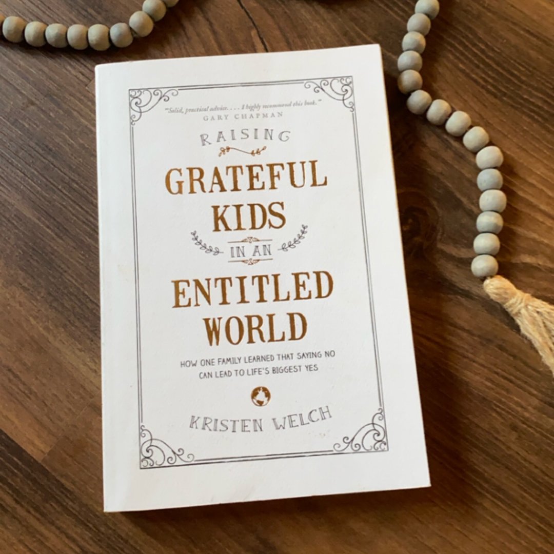 Raising Grateful Kids in an Entitled World