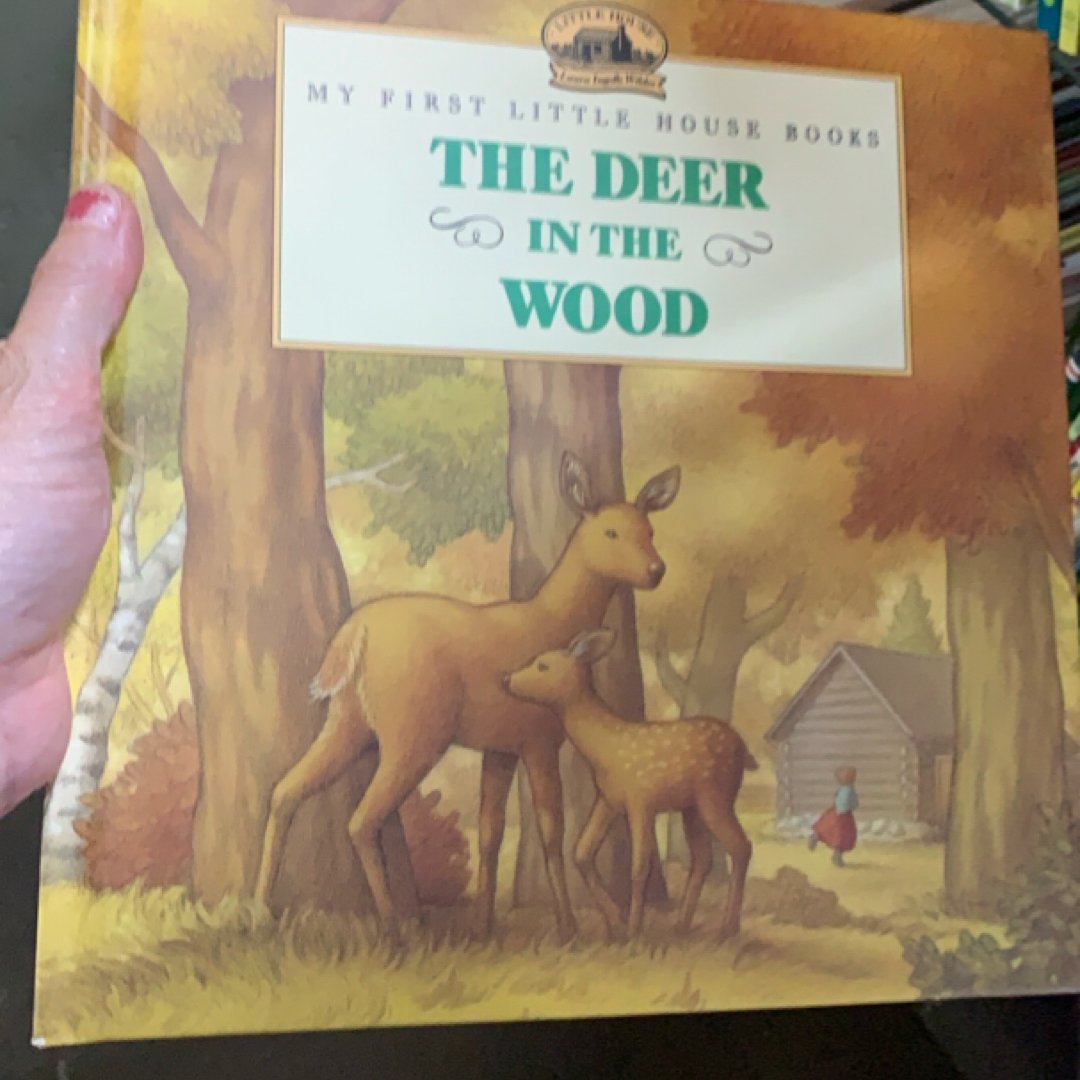 The Deer in the Wood