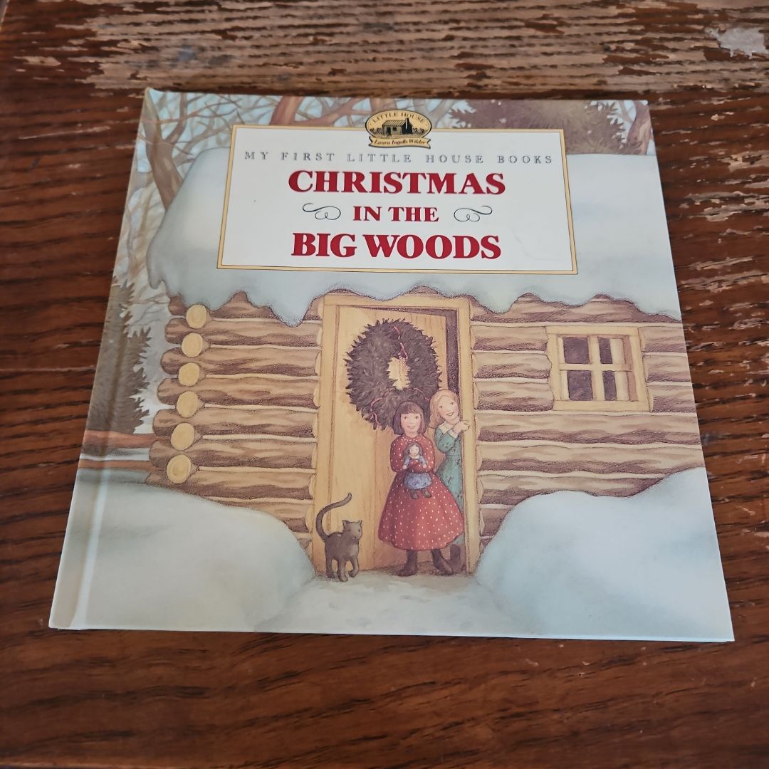 Christmas in the Big Woods