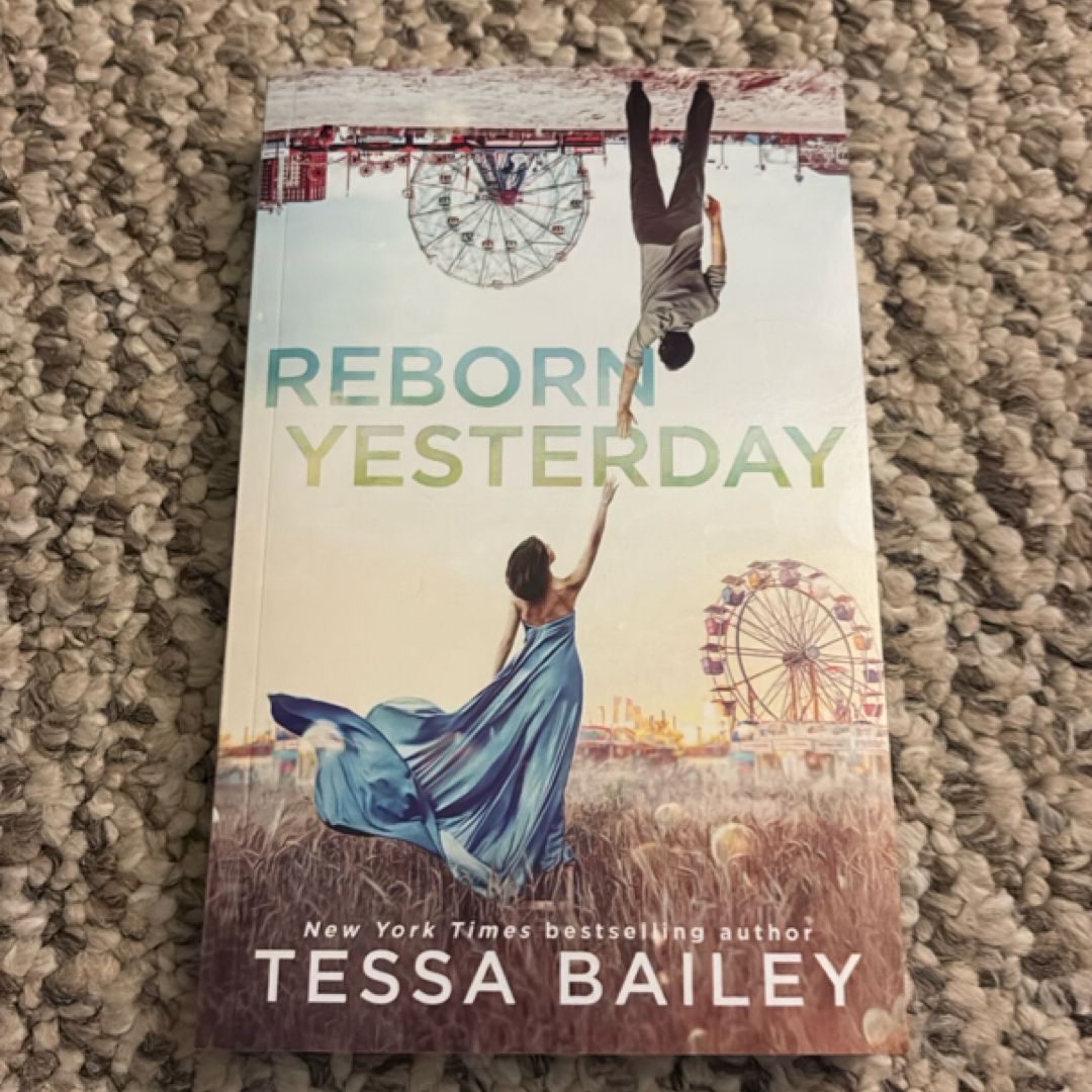 Reborn Yesterday