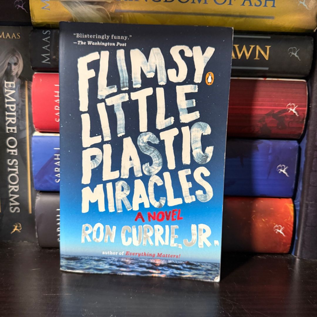 Flimsy Little Plastic Miracles