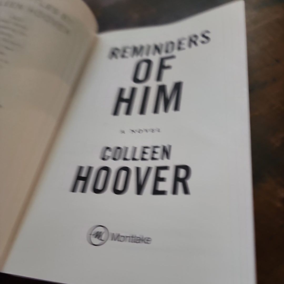 Reminders of Him
