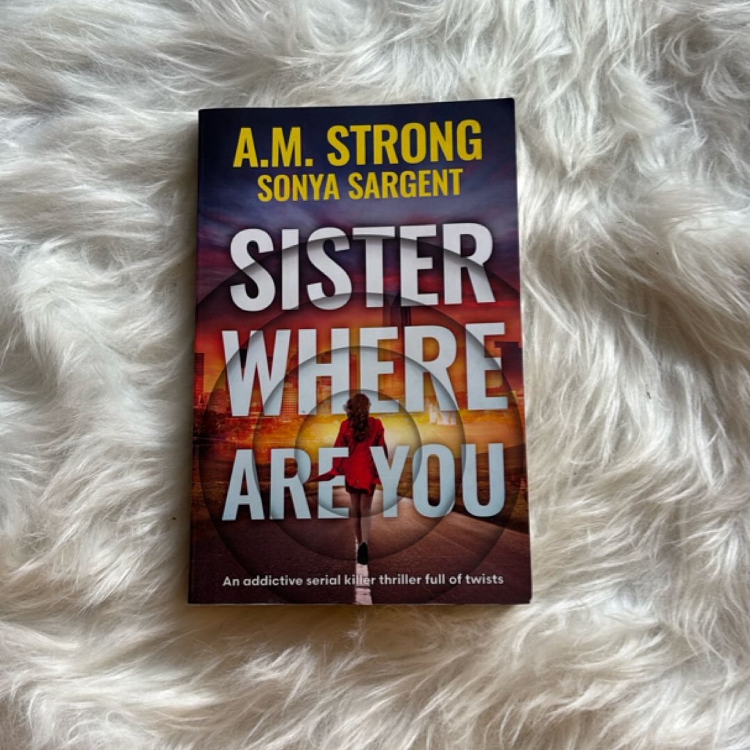 Sister Where Are You