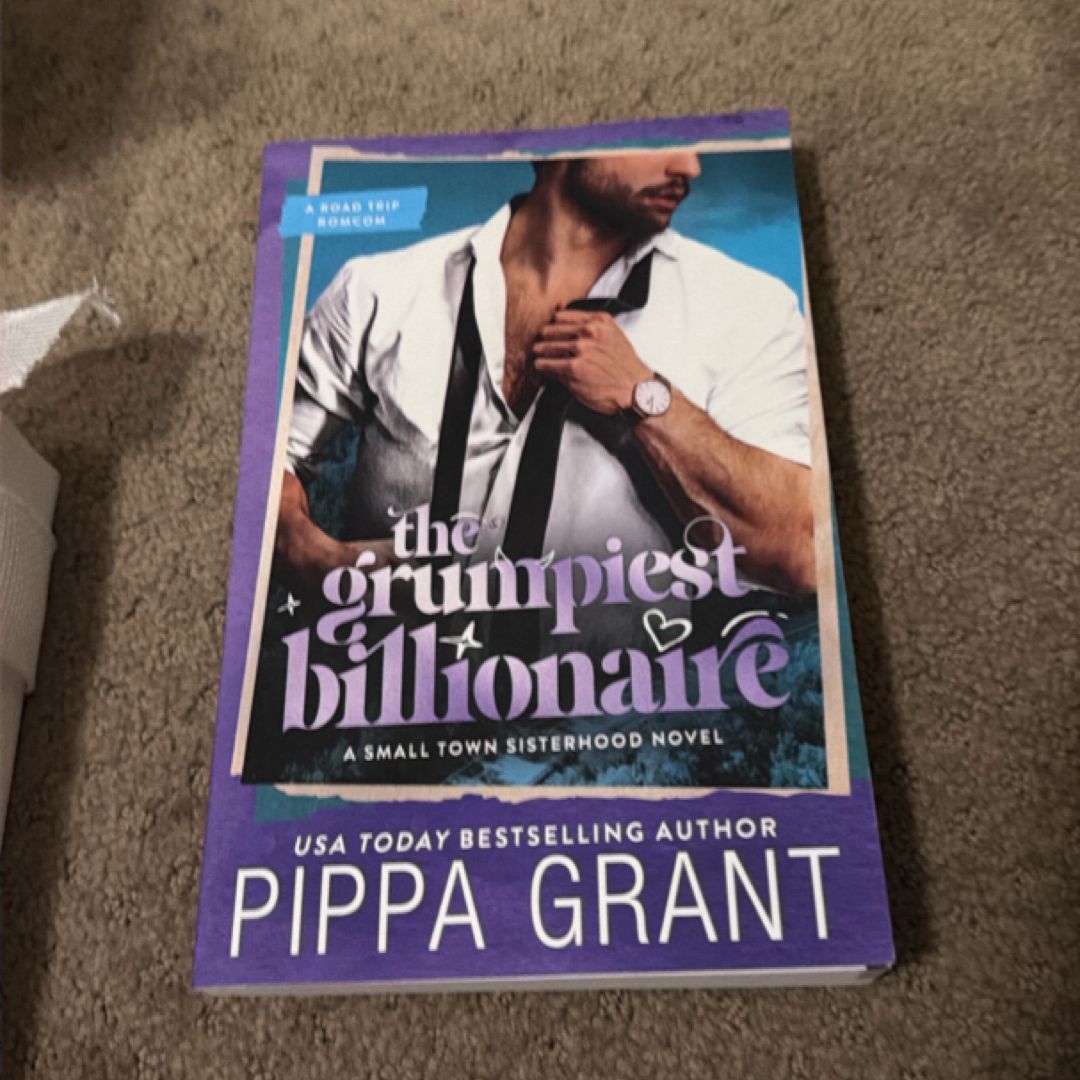 The Grumpiest Billionaire