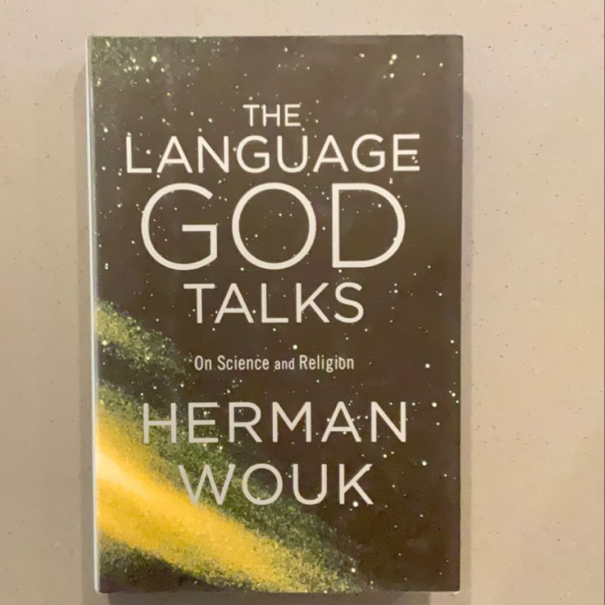 The Language God Talks by Herman Wouk
