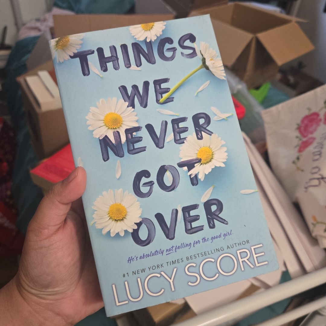 Things We Never Got Over